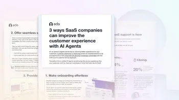 3 ways SaaS companies can improve the customer experience with AI Agents